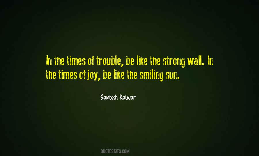 Be In Trouble Quotes #49917