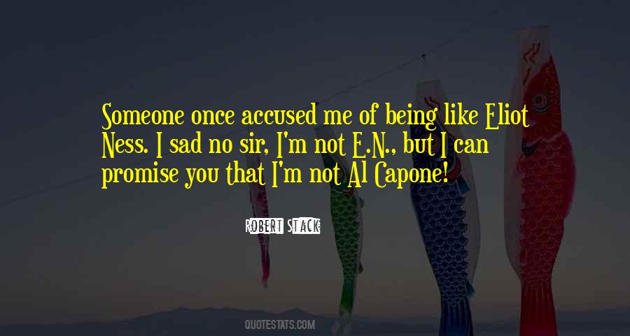 Quotes About Capone #754508