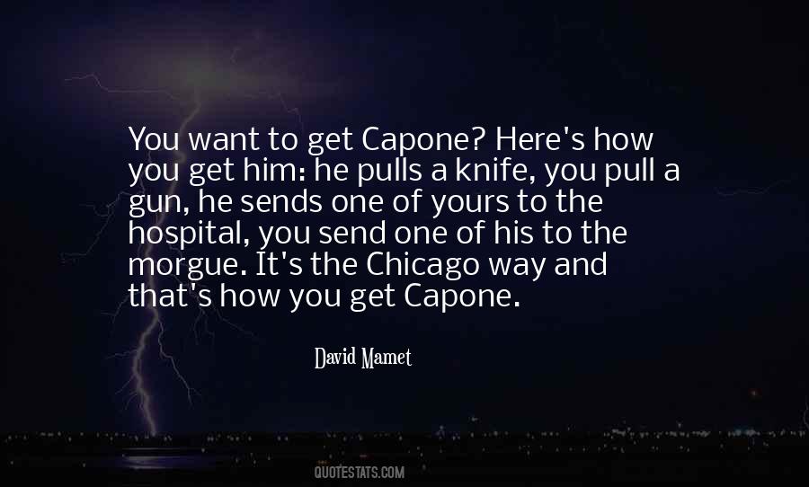 Quotes About Capone #778167