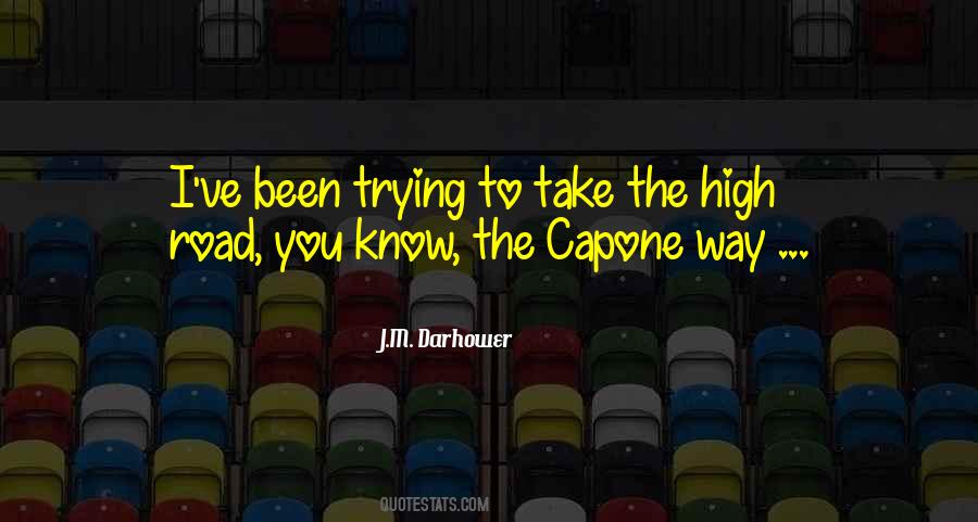 Quotes About Capone #942814