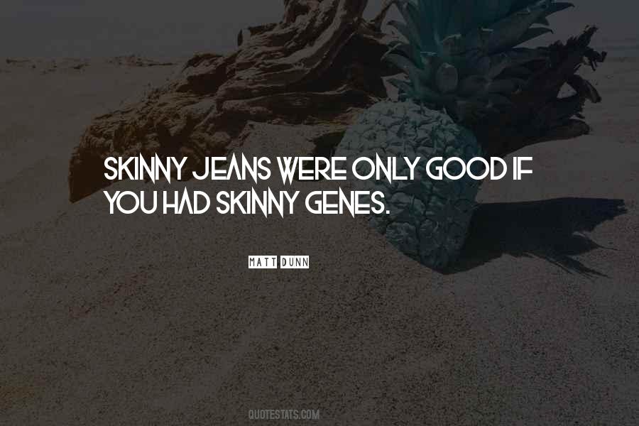 Quotes About Jeans #1130228