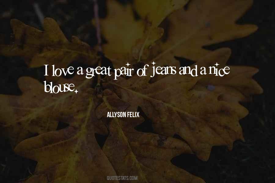 Quotes About Jeans #1348604