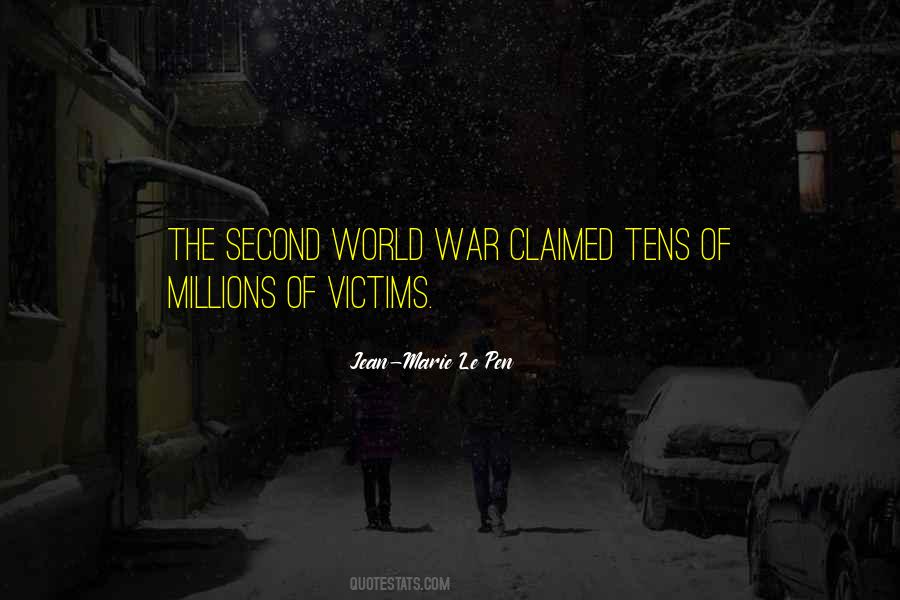 Quotes About Victims Of War #1068845