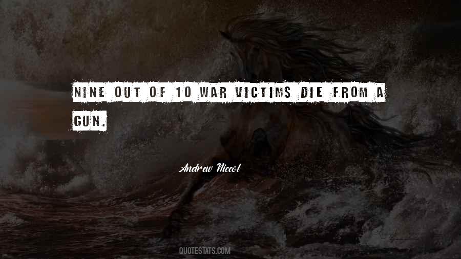 Quotes About Victims Of War #657972