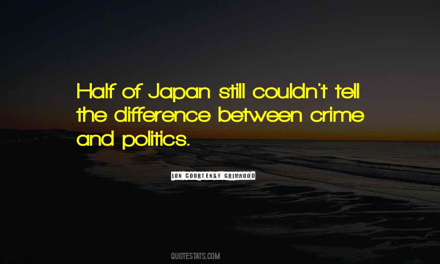 Quotes About Japan #1364524