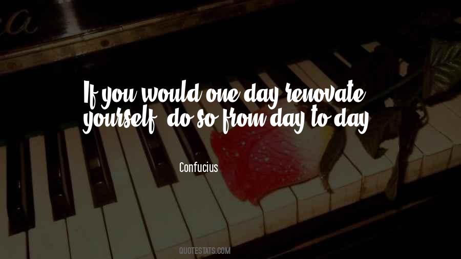 Renovate Yourself Quotes #1000011