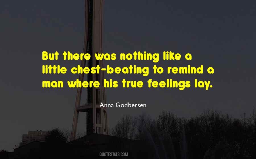 Quotes About True Feelings #638876