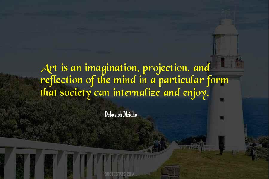 Quotes About Projection #535015