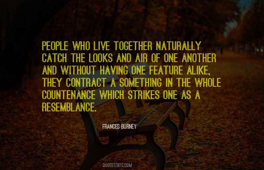 People Alike Quotes #1209177