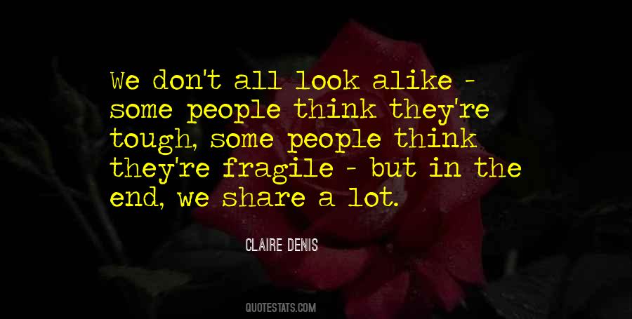 People Alike Quotes #785775