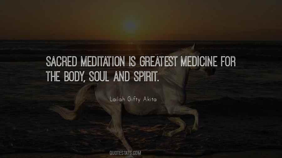 Quotes About Sacred Body #345544
