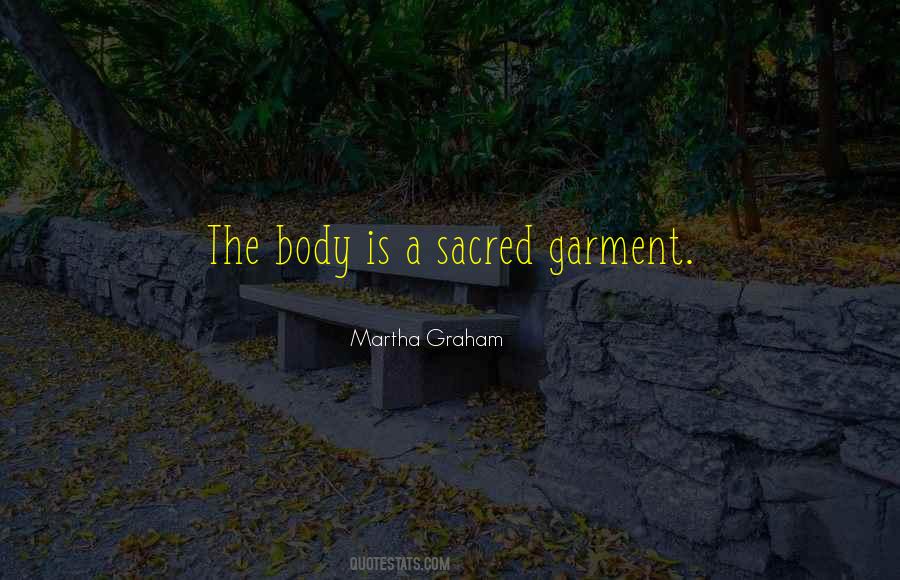 Quotes About Sacred Body #592873