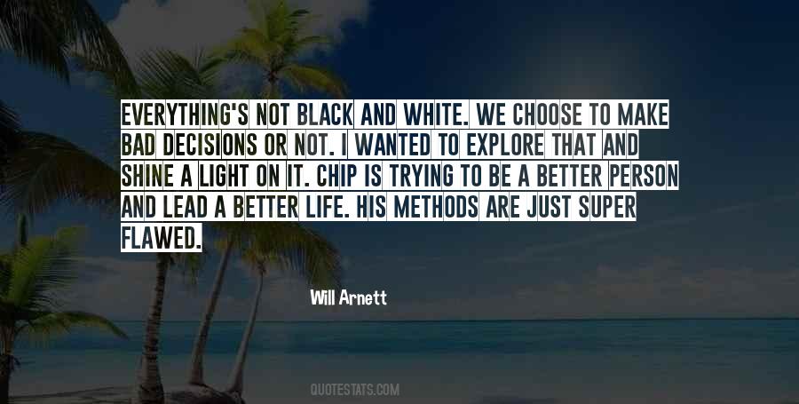 Quotes About Trying To Be A Better Person #1553325