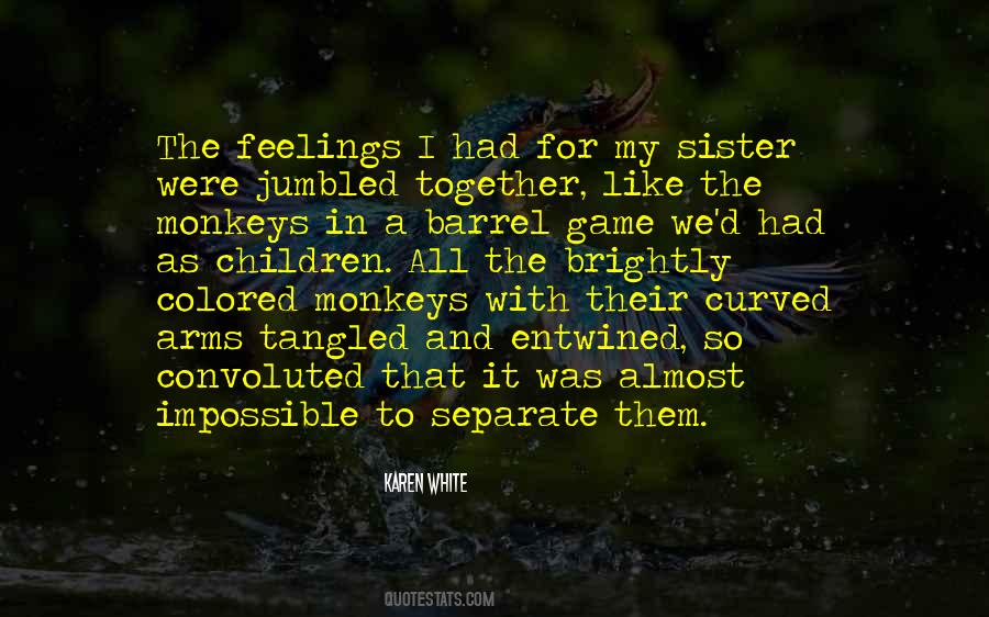 The Monkeys Quotes #1559982