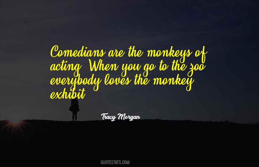 The Monkeys Quotes #624898