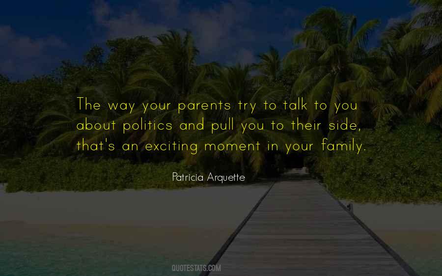 Quotes About Your Parents #1216877