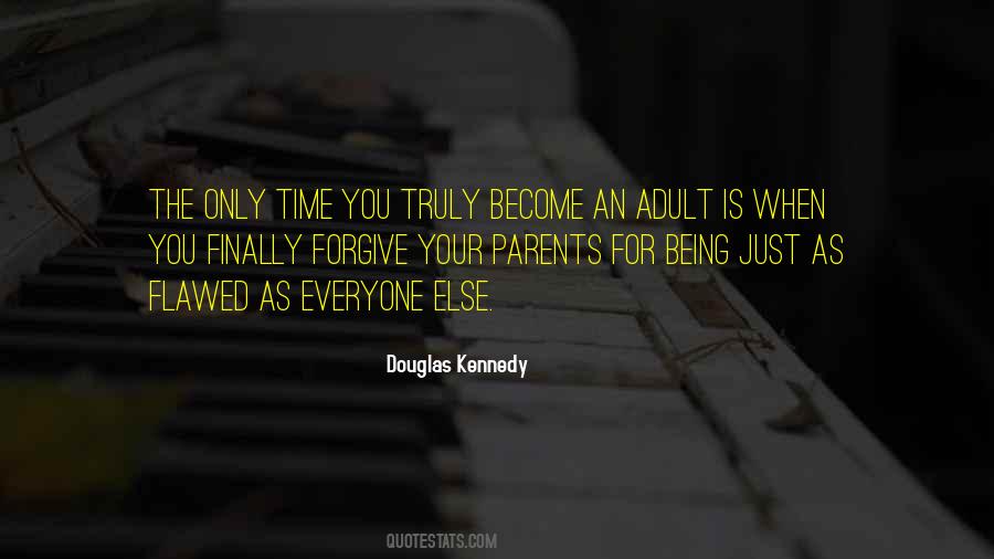 Quotes About Your Parents #1290069