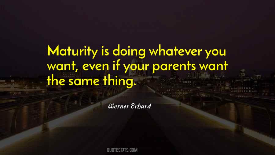 Quotes About Your Parents #1440815