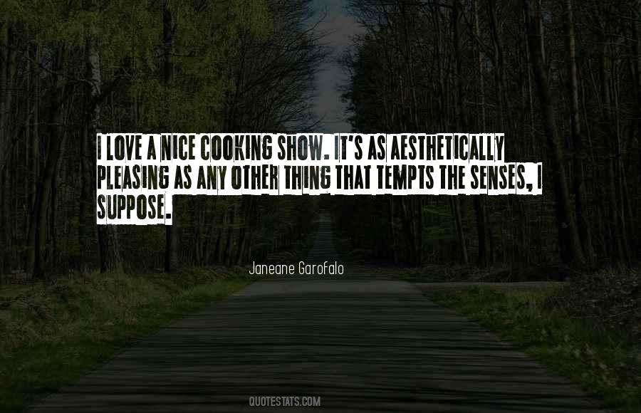 Quotes About The Senses #1056694