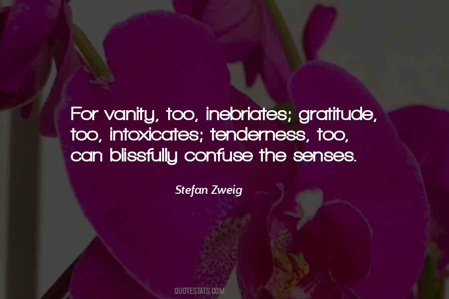 Quotes About The Senses #1253884