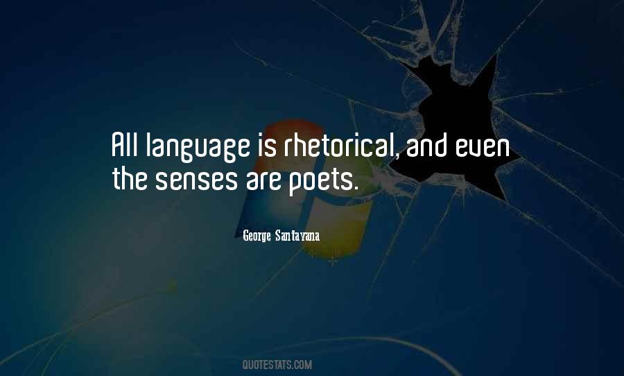 Quotes About The Senses #951170