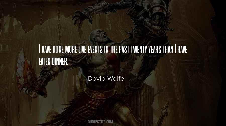 Quotes About Past Events #543905