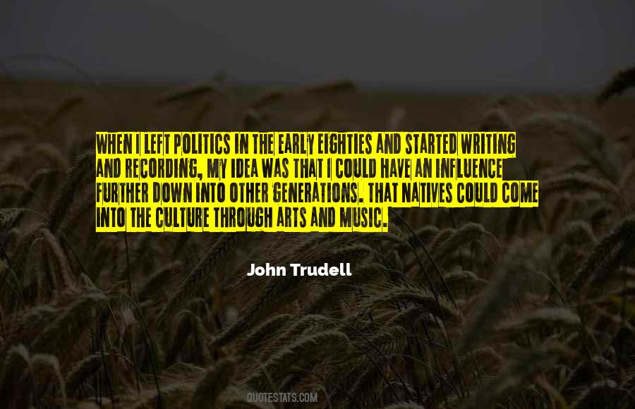 Quotes About Arts And Music #435888