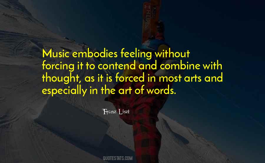 Quotes About Arts And Music #534538