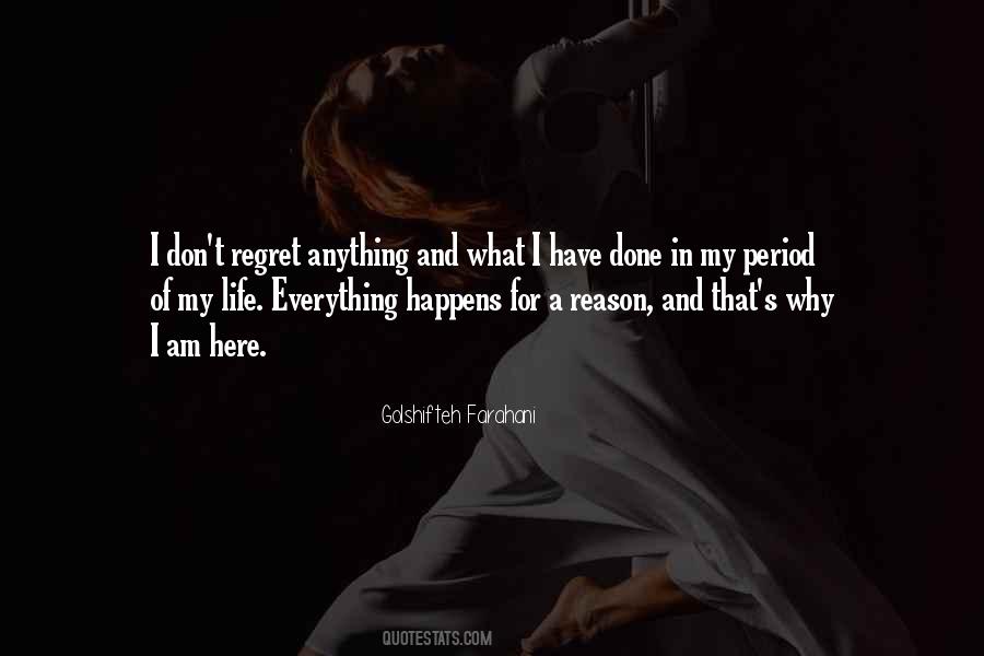 Quotes About Life Happens For A Reason #1113663