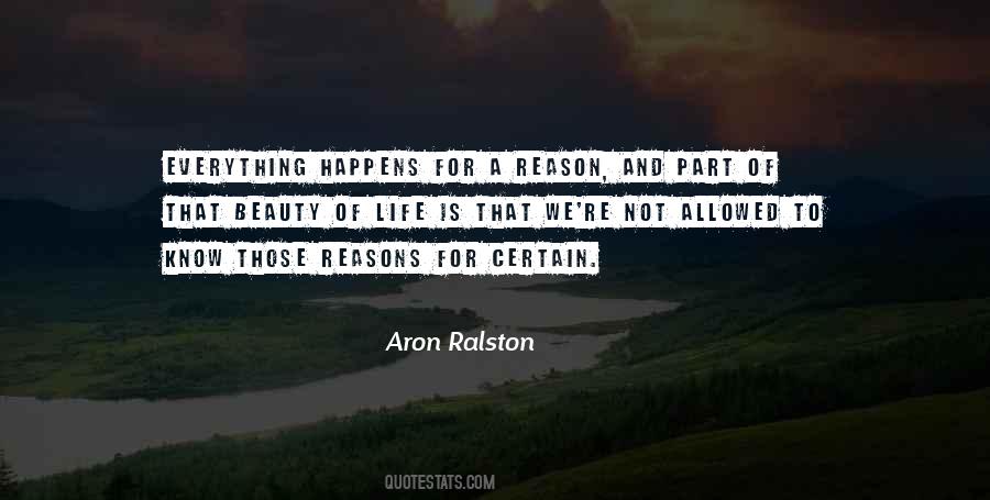 Quotes About Life Happens For A Reason #1473363