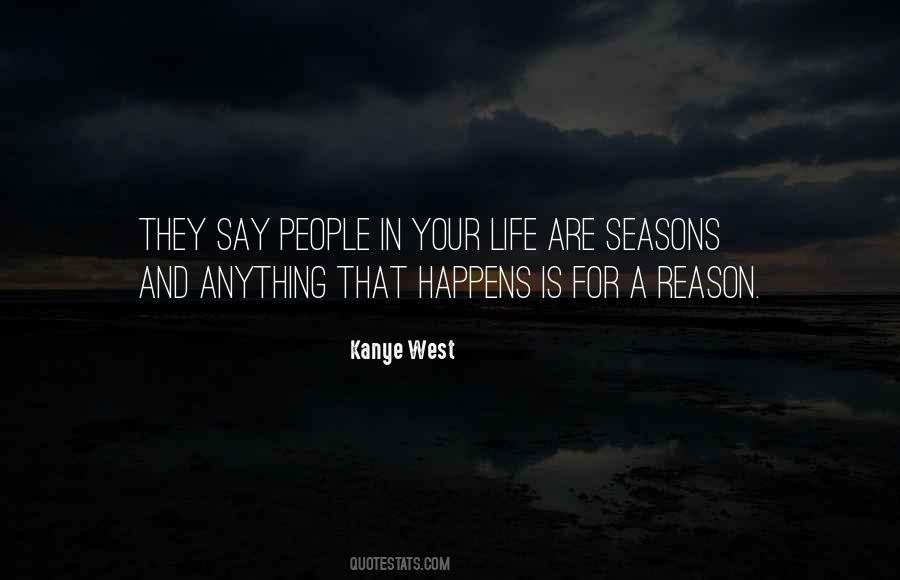 Quotes About Life Happens For A Reason #1651411