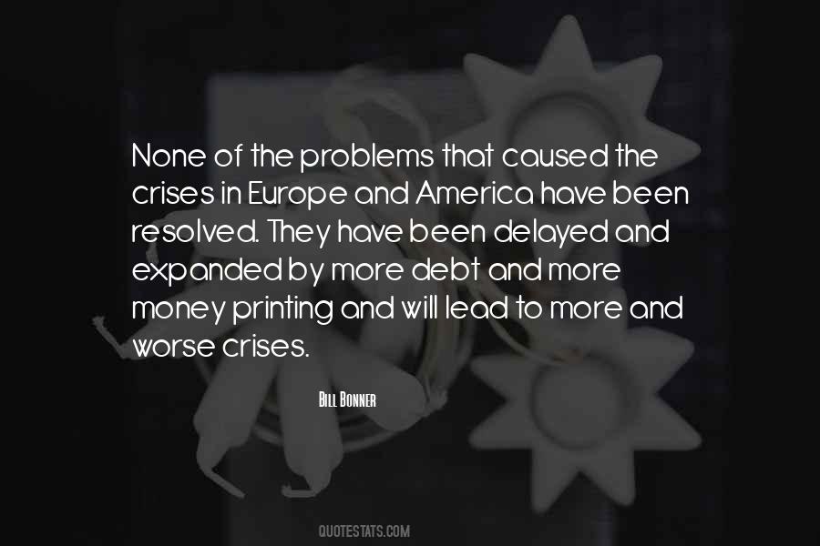 Debt Crises Quotes #1297498