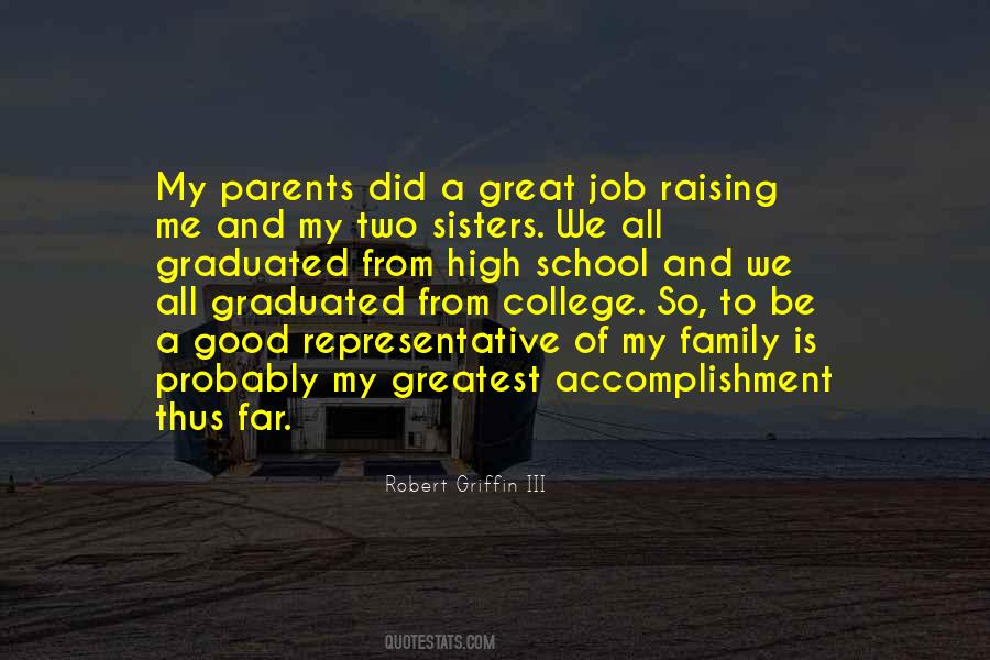 Quotes About Greatest Accomplishment #1012148