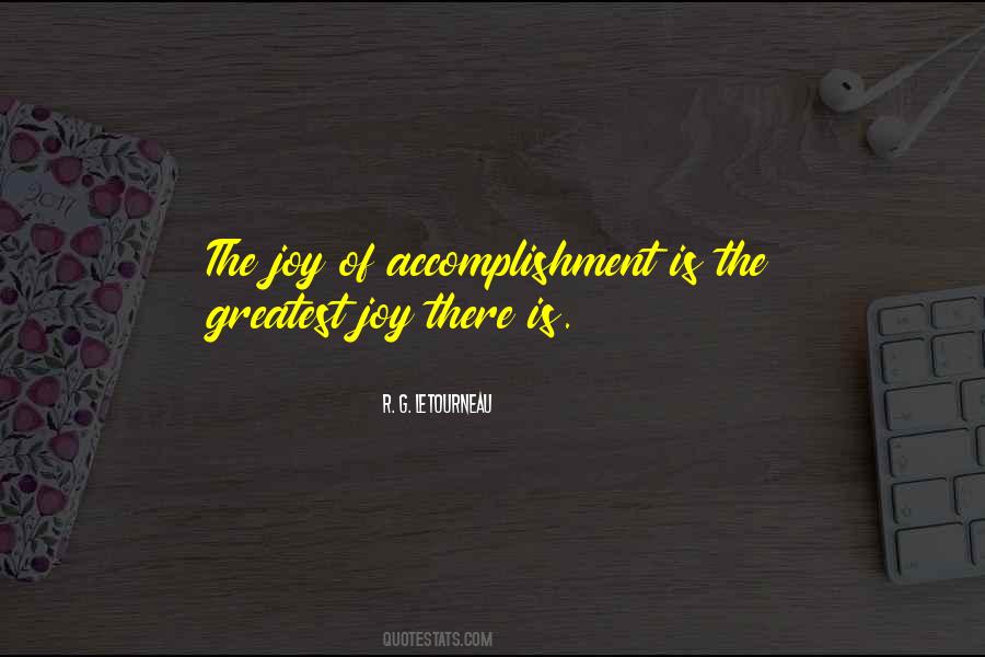 Quotes About Greatest Accomplishment #1789740