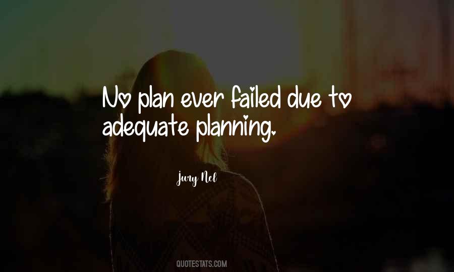 No Planning Quotes #614568