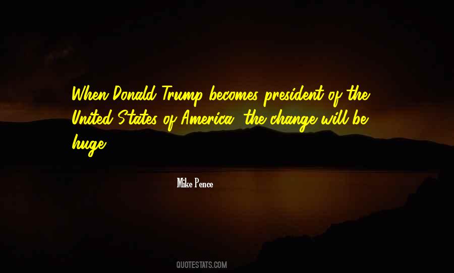 America President Quotes #24733