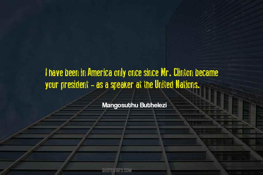 America President Quotes #493809