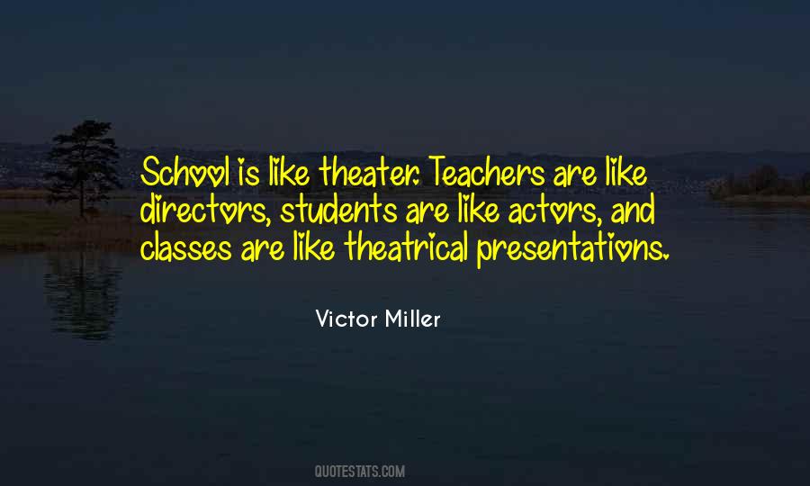 Quotes About Theater Directors #465842