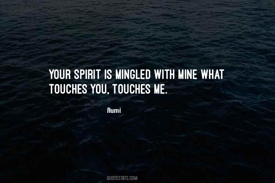 Your Spirit Quotes #1120445