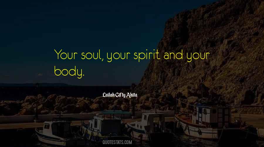 Your Spirit Quotes #1286822