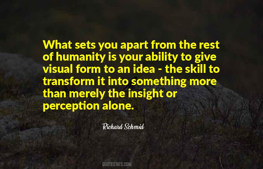 Quotes About What Sets You Apart #511046