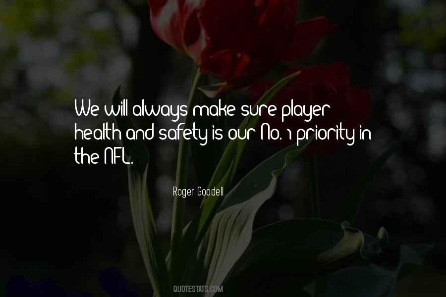 Quotes About Health And Safety #1646282