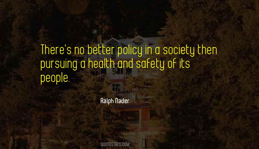 Quotes About Health And Safety #1768847