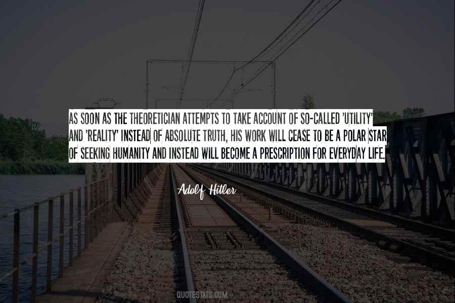 Humanity And Reality Quotes #168597