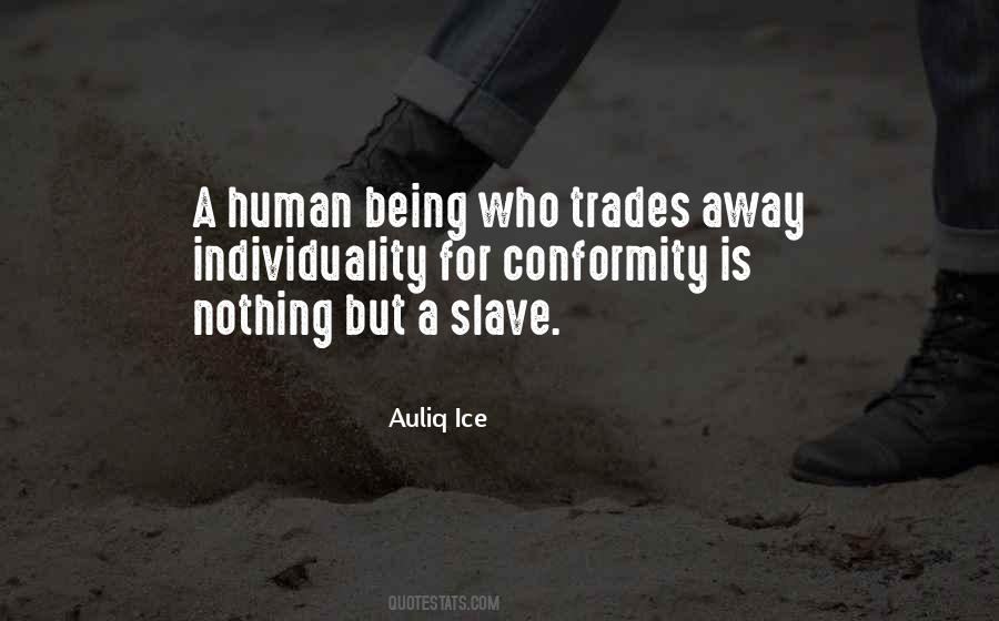 Humanity And Reality Quotes #298977