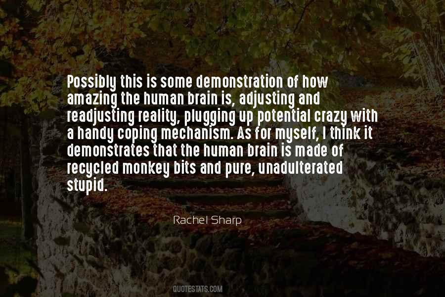 Humanity And Reality Quotes #434659
