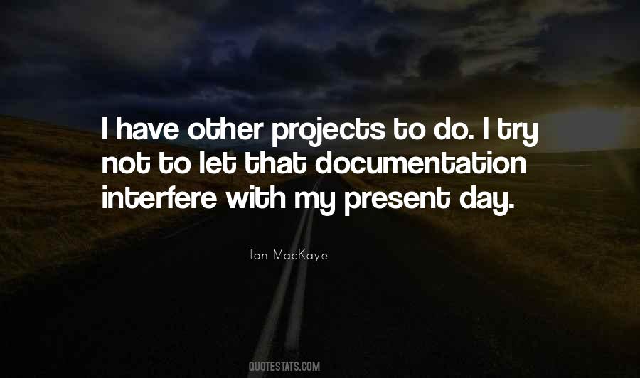 Quotes About Documentation #169128