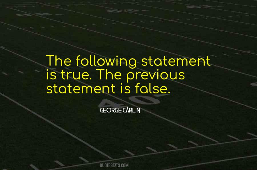 Quotes About False Statements #234233