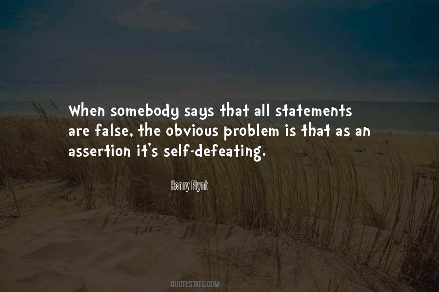 Quotes About False Statements #565398