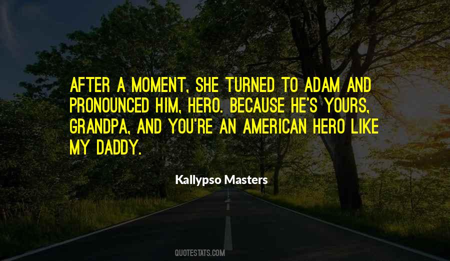 American Hero Quotes #1615826